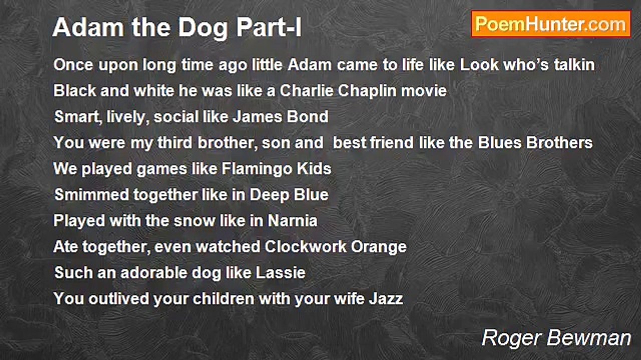 Roger Bewman - Adam the Dog Part-I