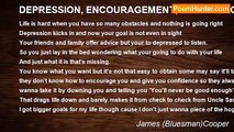 James (Bluesman)Cooper - DEPRESSION, ENCOURAGEMENT, CONFIDENCE, SUCCESS