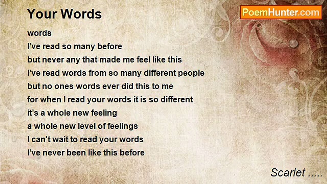 Scarlet ..... - Your Words