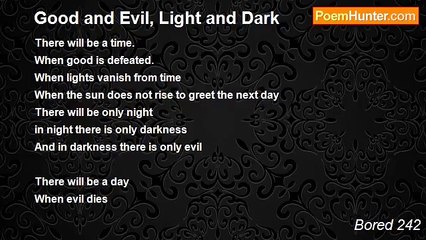 Bored 242 - Good and Evil, Light and Dark