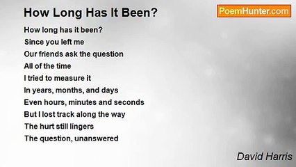 David Harris - How Long Has It Been?