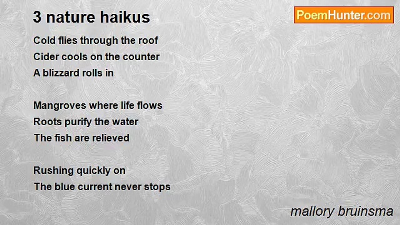 mallory bruinsma - 3 nature haikus