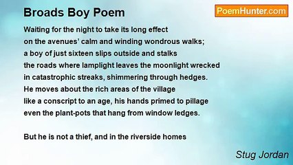 Stug Jordan - Broads Boy Poem