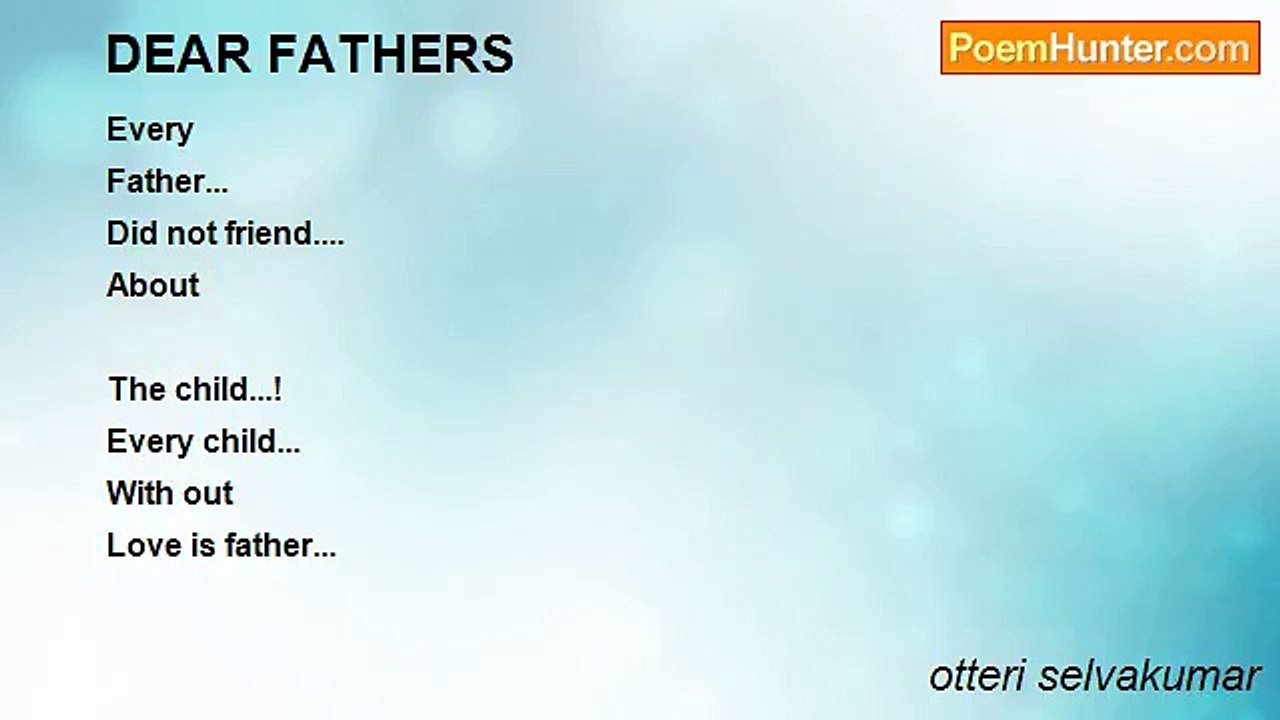 otteri selvakumar - DEAR FATHERS
