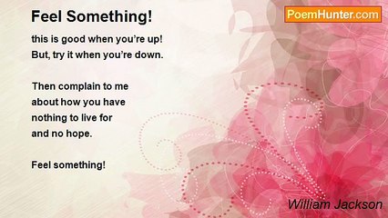 William Jackson - Feel Something!