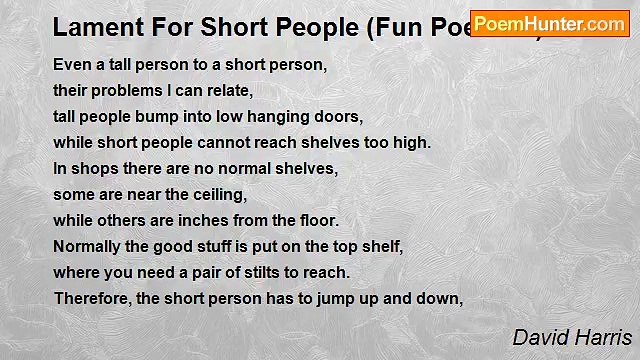 David Harris - Lament For Short People (Fun Poem 12)