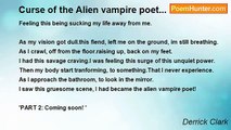 Derrick Clark - Curse of the Alien vampire poet...
