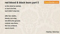 Harley Morriss - red blood & black tears part 5