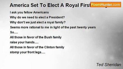 Ted Sheridan - America Set To Elect A Royal First Family