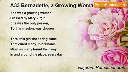 Rajaram Ramachandran - A33 Bernadette, a Growing Woman