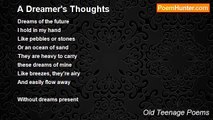 Old Teenage Poems - A Dreamer's Thoughts
