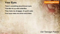 Old Teenage Poems - Your Eyes