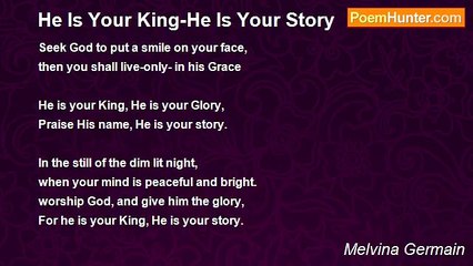 Melvina Germain - He Is Your King-He Is Your Story