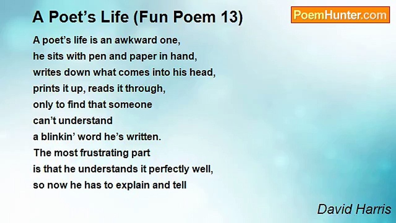 David Harris - A Poet’s Life (Fun Poem 13)