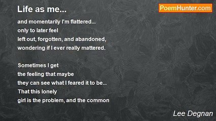 Lee Degnan - Life as me...