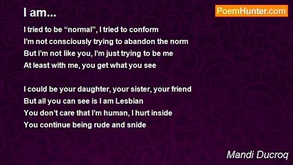 Mandi Ducroq - I am...