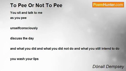 Dónall Dempsey - To Pee Or Not To Pee