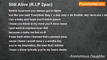 Anonymous Daughter - Still Alive (R.I.P 2pac)