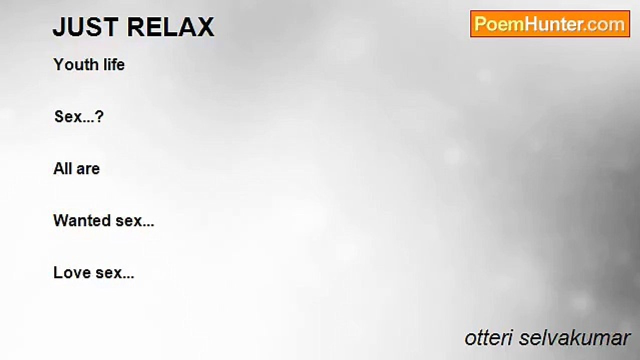 otteri selvakumar - JUST RELAX