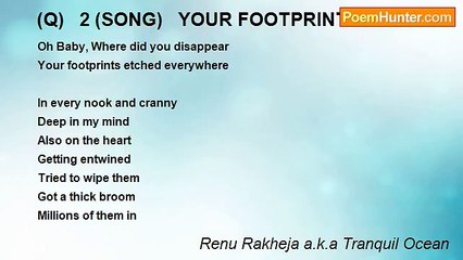Renu Rakheja a.k.a Tranquil Ocean - (Q)   2 (SONG)   YOUR FOOTPRINTS