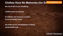 Dónall Dempsey - Clothes Have No Memories (for Doreen)