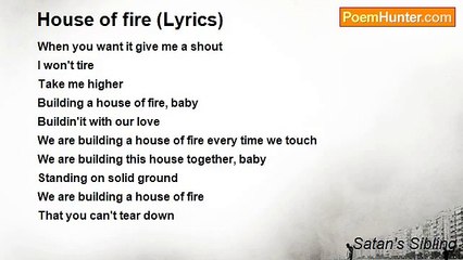 Satan's Sibling - House of fire (Lyrics)