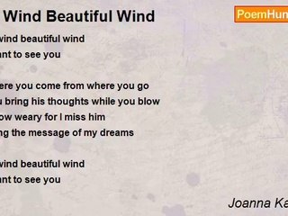 Joanna Kantharia - O' Wind Beautiful Wind