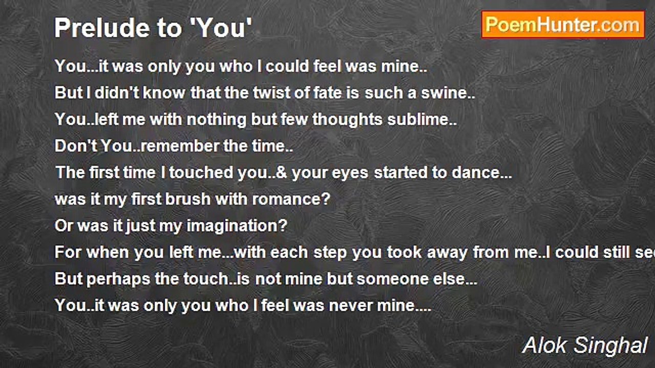 Alok Singhal - Prelude to 'You'