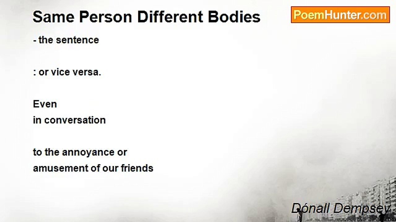 Dónall Dempsey - Same Person Different Bodies