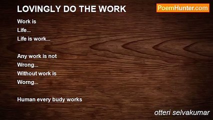 otteri selvakumar - LOVINGLY DO THE WORK