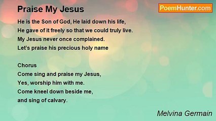 Melvina Germain - Praise My Jesus