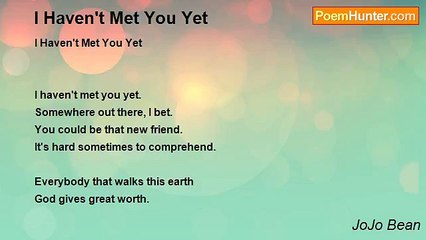 JoJo Bean - I Haven't Met You Yet