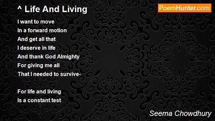 Seema Chowdhury - Life And Living