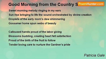 Patricia Gale - Good Morning from the Country Side
