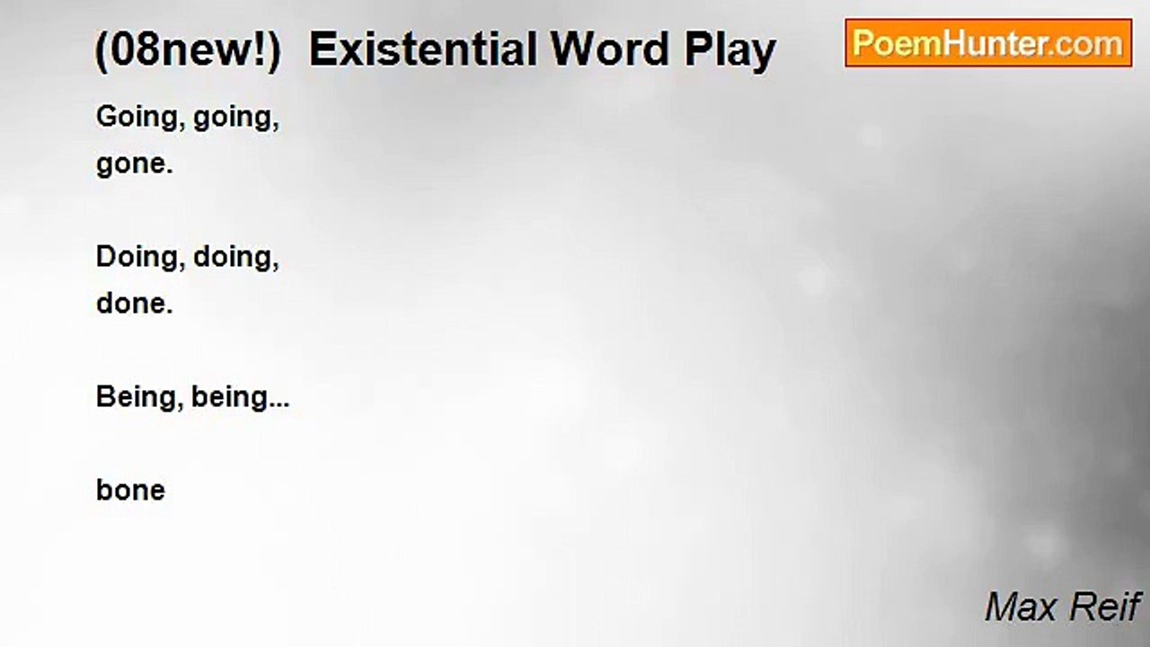 Max Reif - (08new!)  Existential Word Play