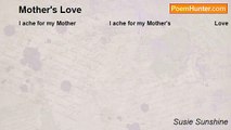 Susie Sunshine - Mother's Love