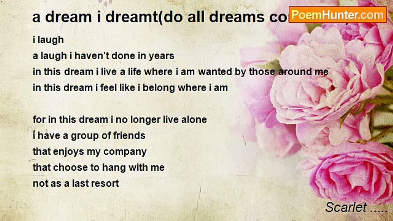 Scarlet ..... - a dream i dreamt(do all dreams come true)