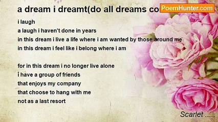 Scarlet ..... - a dream i dreamt(do all dreams come true)