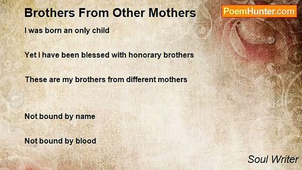 Soul Writer - Brothers From Other Mothers