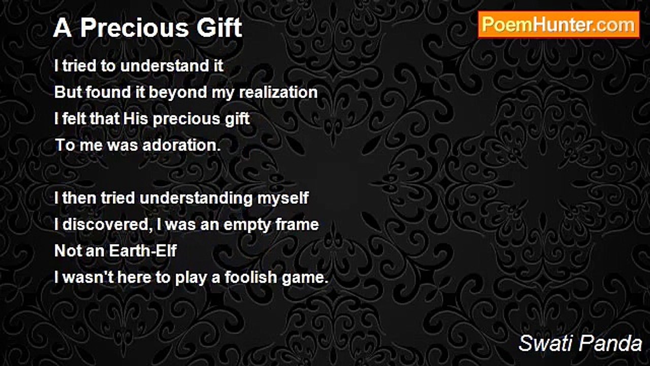 Swati Panda - A Precious Gift