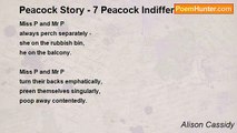 Alison Cassidy - Peacock Story - 7 Peacock Indifference