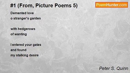 Peter S. Quinn - #1 (From, Picture Poems 5)