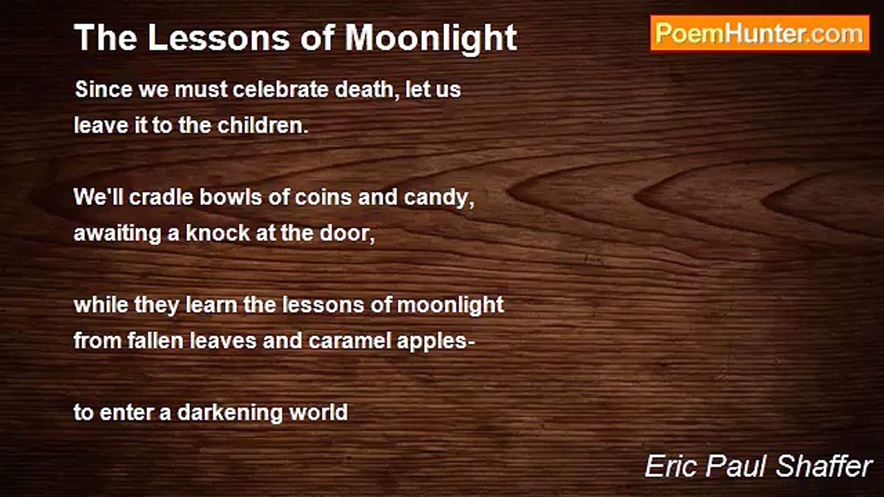 Eric Paul Shaffer - The Lessons of Moonlight