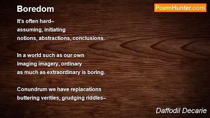 Daffodil Decarie - Boredom