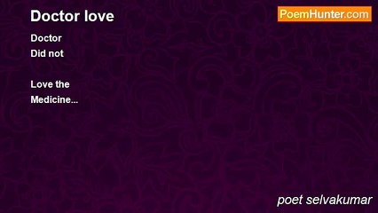 poet selvakumar - Doctor love