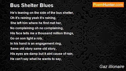 Gaz illionaire - Bus Shelter Blues