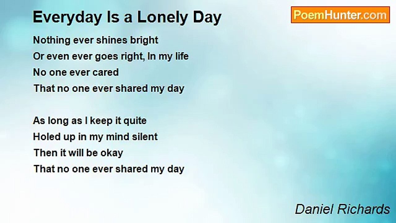 Daniel Richards - Everyday Is a Lonely Day