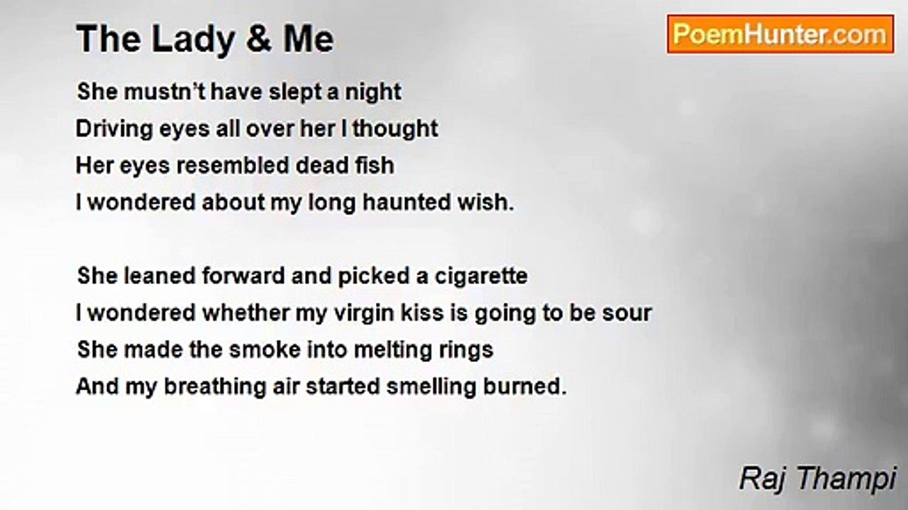 Raj Thampi - The Lady & Me