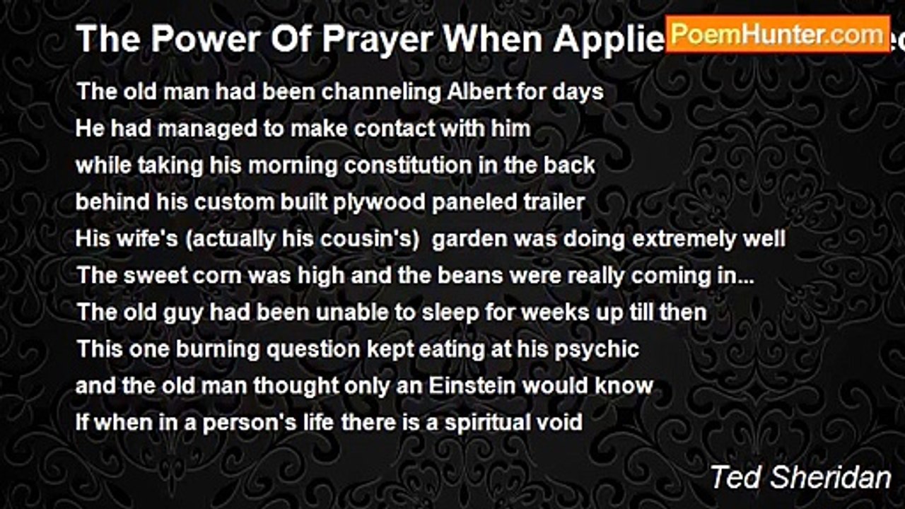Ted Sheridan - The Power Of Prayer When Applied...