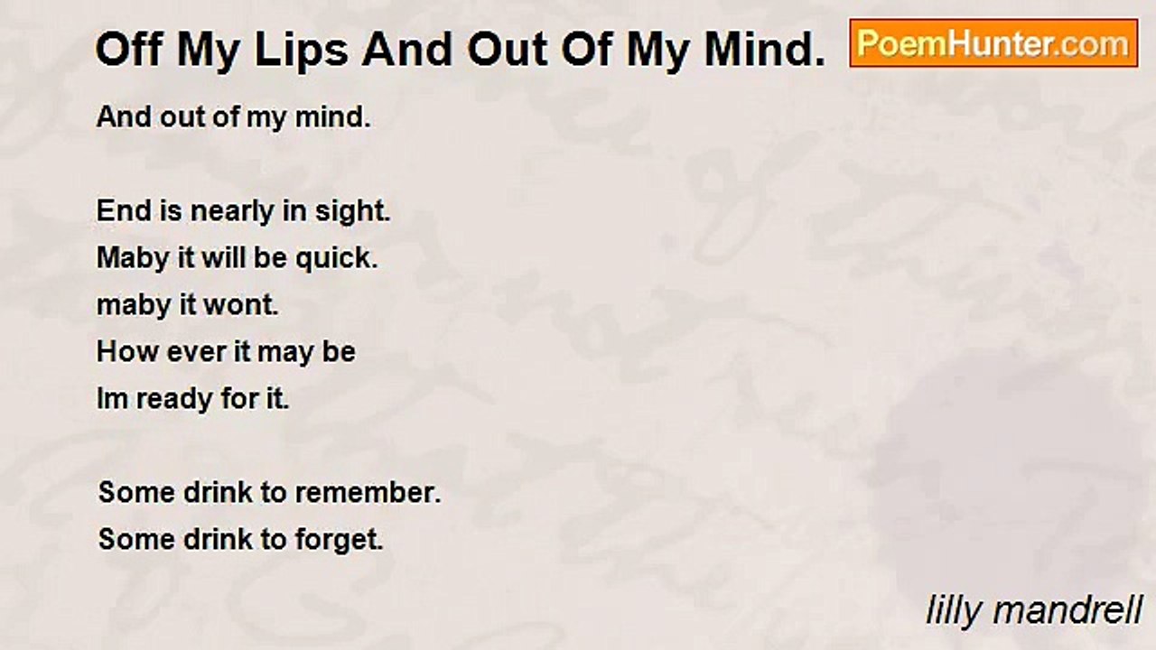 lilly mandrell - Off My Lips And Out Of My Mind.